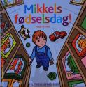 Billede af bogen Mikkels fødselsdag!