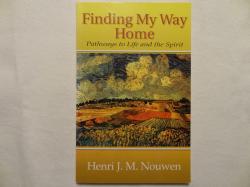 Billede af bogen Finding My Way Home - Pathway to Life and the Spirit