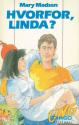 Billede af bogen Hvorfor, Linda?