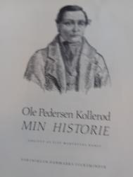 Billede af bogen Ole Pedersen Kollerød - Min historie Billede af bogen Ole Pedersen Kollerød - Min historie