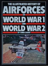 Billede af bogen The illustrated history of Airforce of World War 1 and World War 2