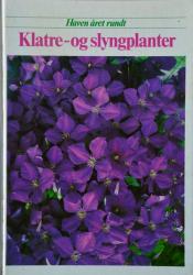 Billede af bogen Haven året rundt:  Klatre- og slyngplanter