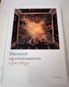 Billede af bogen Danmark og renæssancen 1500-1650