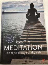 Billede af bogen Meditation. En rejse tilbage til dig selv.