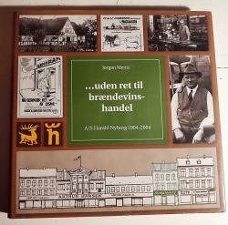 Billede af bogen Uden ret til brændevinshandel - A/S Harald Nyborg 1904-200