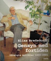 Billede af bogen Gensyn med fortiden: udvalgte artikler 1933-2000