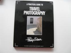 Billede af bogen A Practical guide to  TRAVEL PHOTOGRAPHY.