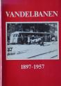 Billede af bogen Vandelbanen 1897-1957