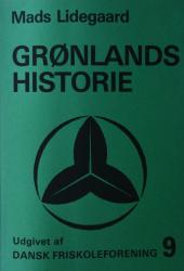 Billede af bogen Grønlands historie - Fra stenalder til hjemmestyre