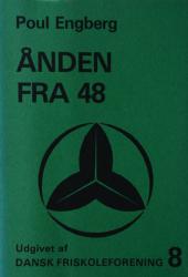 Billede af bogen Ånden fra 48 - Folkestyrets fødsel i Danmark og kampen mod tyskheden