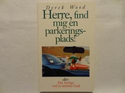 Billede af bogen Herre, find mig en parkeringsplads!