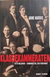Billede af bogen Klassekammeraten. Otto Melchior - Kommunisten, der forsvandt