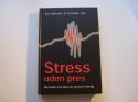 Billede af bogen Stress uden pres..