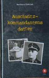 Billede af bogen Auschwitz -kommandantens datter- En kvindes søgen efter den far, hun aldrig kendte