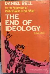 Billede af bogen The End of Ideology - On the Exhaustion of Political Ideas in the Fifties