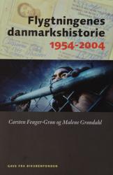 Billede af bogen Flygtningenes danmarkshistorie 1954-2004
