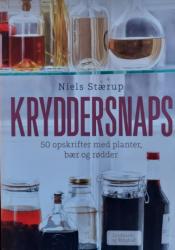 Billede af bogen Kryddersnaps - 50 opskrifter med planter, bær og rødder