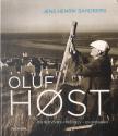Billede af bogen Oluf Høst - Jeg blev væk i mig selv - En biografi