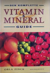 Billede af bogen Den komplette guide til vitaminer & mineraler