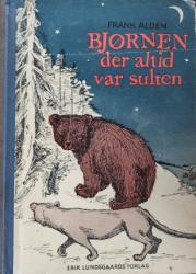 Billede af bogen Bjørn der altid var sulten - Fortællingen om en mærkelig rejse