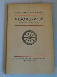 Billede af bogen Viborg-Veje - Studier og Vandringer
