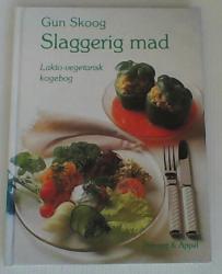 Billede af bogen Slaggerig mad - Lakto-vegetarisk kogebog