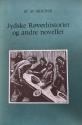 Billede af bogen Jydske Røverhistorier og andre noveller