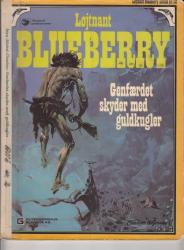 Billede af bogen løjtnant blueberry 12 genfærdet skyder med guldkugler