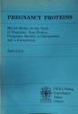 Billede af bogen Pregnancy proteins : Murine Models for the Study of Pregnancy Zone Protein, Pregnancy - Specific b1 - Glycoprotein and a - Foetoprotein