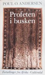Billede af bogen Profeten i busken - fortællinger fra Afrika