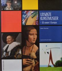 Billede af bogen Udsøgte kunstmuseer - 35 oaser i Europa