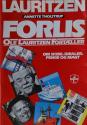 Billede af bogen Forlis - Om skibe, idealer, penge og magt - Ole Lauritzen fortæller