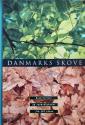 Billede af bogen Danmarks skove - Beskrivelser og seværdigheder fra 167 skove