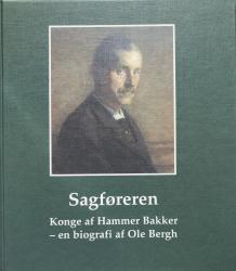 Billede af bogen Sagføreren. Konge af Hammer Bakker - en biografi af Ole Bergh