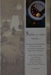 Billede af bogen Stadig en rejse værd …En gastronomisk ekspedition til de tyve trestjernede franske restauranter ifølge guide Michelin