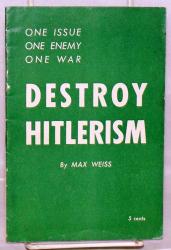 Billede af bogen Destroy Hitlerism. One Issue - One Enemy - One War