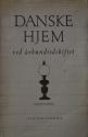 Billede af bogen Danske hjem ved århundredskiftet - Fjerde samling