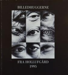 Billede af bogen Billedhuggerne fra Hollufgård 1995