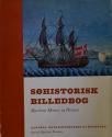 Billede af bogen Søhistorisk Billedbog - Maritime History in Pictures