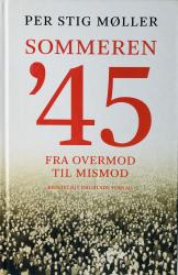 Billede af bogen Sommeren '45 - Fra overmod til mismod