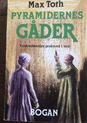 Billede af bogen Pyramidernes gåder - verdenshistorien profeteret i sten**