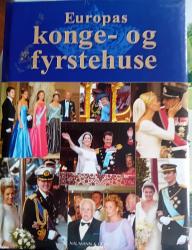 Billede af bogen Europas konge- og fyrstehuse. Billede af bogen Europas konge- og fyrstehuse.