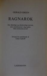 Billede af bogen Ragnarok - Det ufattelige og ubeskrivelige helvede, som amerikanerne i dag kalder THE HOLOCAUST