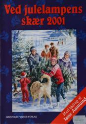 Billede af bogen Ved julelampens skær 2001  - Julehæfte for hjemmet