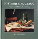 Billede af bogen Historisk kogebog - Kogekunst i Danmark 1616-1910