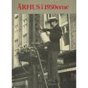 Billede af bogen Århus i 1930erne - set gennem fotografen Åge Fredslund Andersens linse.