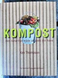 Billede af bogen Kompost. Den naturlige måde at gøde din have 