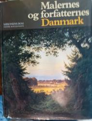 Billede af bogen Malernes og forfatternes Danmark. Billede af bogen Malernes og forfatternes Danmark.