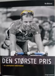 Billede af bogen   Den største pris - en cykelrytters bekendelser. 