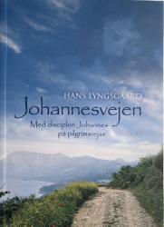Billede af bogen Johannesvejen - Med disciplen Johannes på pilgrimsrejse